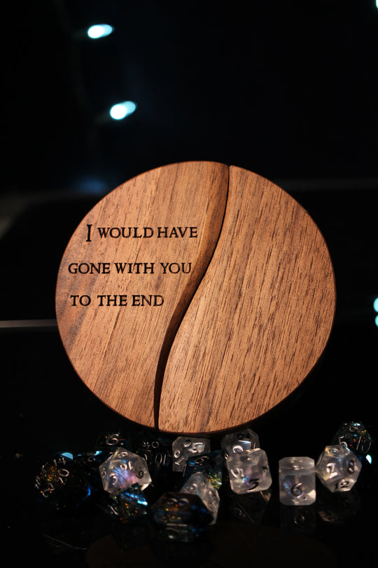 I Would Have Gone WIth You to the End Wood and Epoxy Dice Box for Dungeons and Dragons or Any Dice Game